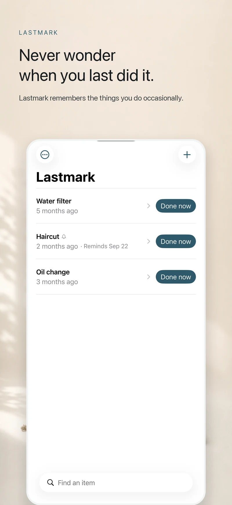 Lastmark iPhone screen showing a list of recently completed items with Done now buttons